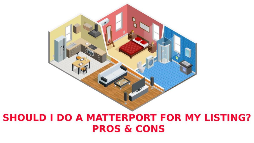 should i do matterport for listing
