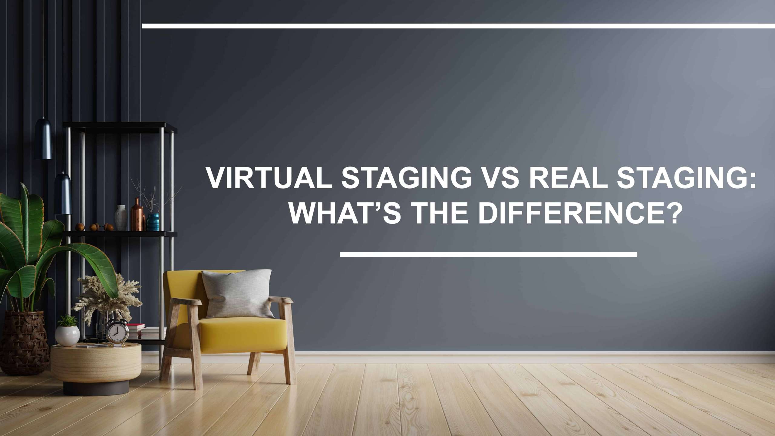 virtual staging vs real staging